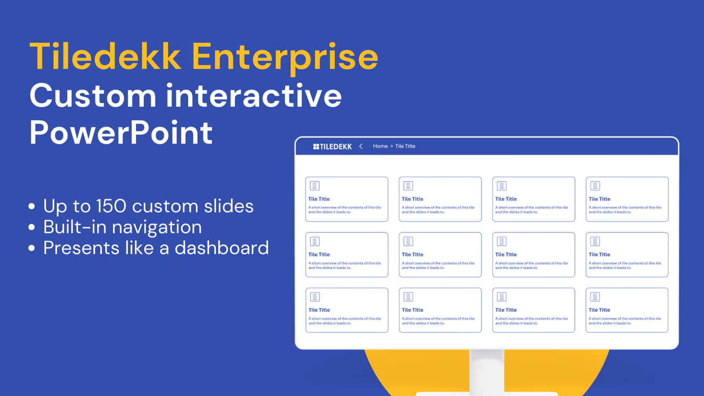 Tiledekk Enterprise - Custom Interactive PowerPoint